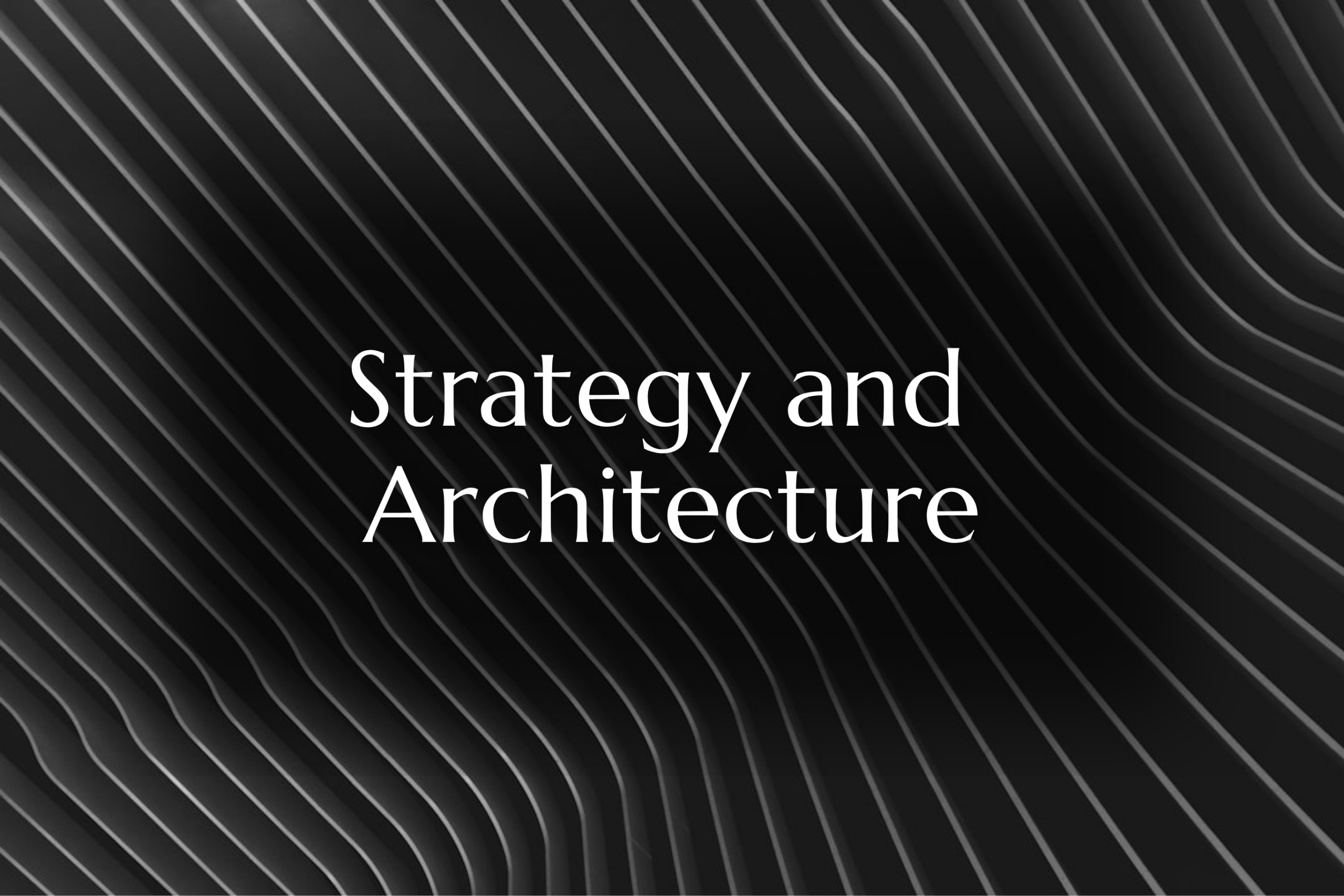 Strategy And Architecture 4 Scaled